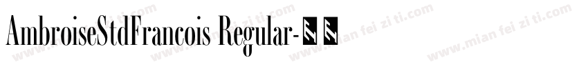 AmbroiseStdFrancois Regular字体转换